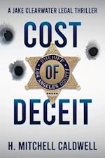 Cost of Deceit: A Jake Clearwater Legal Thriller 