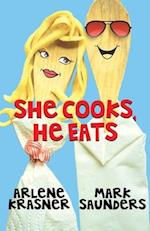 She Cooks, He Eats