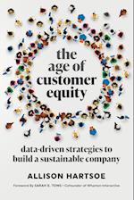 The Age of Customer Equity