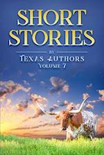 Short Stories by Texas Authors Volume 7 