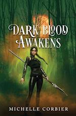 Dark Blood Awakens 