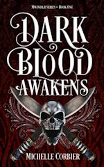 Dark Blood Awakens