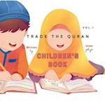 Trace The Quran; Children's Book 