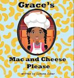 Grace's Mac and Cheese Please: Cooking with Family 