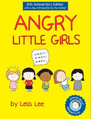 Angry Little Girls