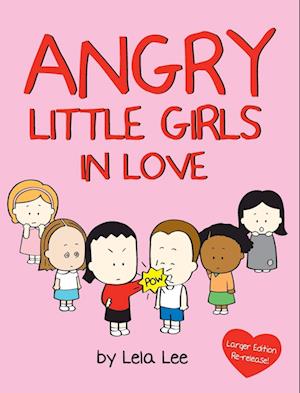 Angry Little Girls in Love