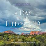 A Day In The Life Of God
