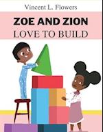 Zoe and Zion Love to Build 