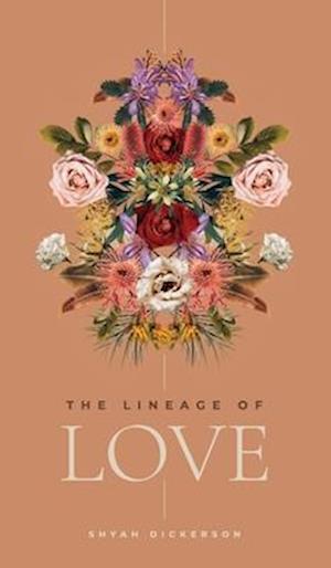 The Lineage of Love