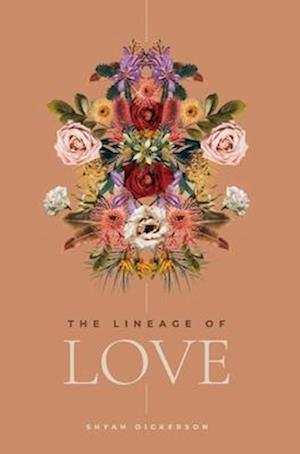 The Lineage of Love