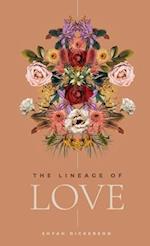 The Lineage of Love 