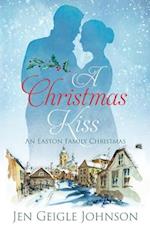 A Christmas Kiss: Regency Christmas 