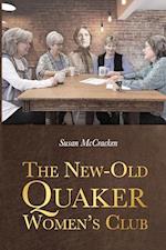 The New-Old Quaker Women's Club 