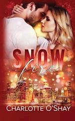 Snowfire: A Steamy Holiday Romance in the Fortunato World 