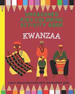 Kwanzaa Coloring and Activity Book: Learn about Kwanzaa with Unabashed Kids 