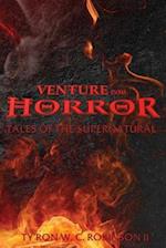 Venture into Horror: Tales of the Supernatural 