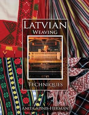 Latvian Weaving Techniques