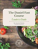 Daniel Fast Course Leaders Guide