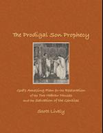 The Prodigal Son Prophecy