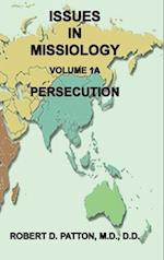 Issues in Missiology, Volume 1, Part 1A
