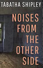 Noises From the Other Side 