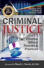 •The Refractive Thinker® Vol. XXIII: Criminal Justice: 