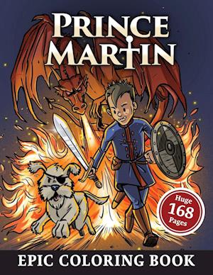 The Prince Martin Epic Coloring Book