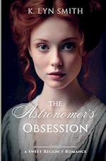The Astronomer's Obsession