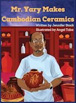 Mr. Yary Makes Cambodian Ceramics 