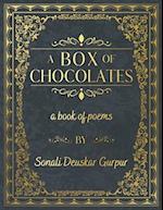 A Box of Chocolates