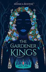 The Gardener Kings 