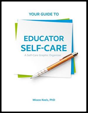 Your Guide to Educator Self-Care