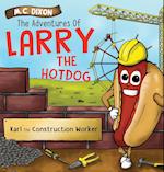 The Adventures of Larry the Hot Dog