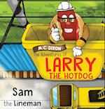 The Adventures of Larry the Hot Dog