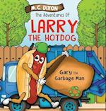 The Adventures of Larry the Hot Dog