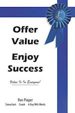 Offer Value - Enjoy Success 