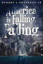 America Is Falling, Falling 