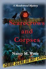 Scarecrows and Corpses