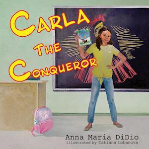 Carla The Conqueror