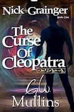 Nick Grainger Book One The Curse Of Cleopatra 