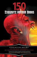 150 Exquisite Horror Books 