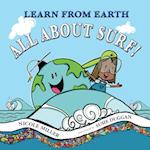 Learn From Earth All About Surf 
