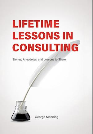 Lifetime Lessons in Consulting