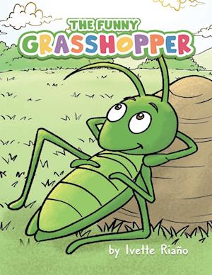 The Funny Grasshopper