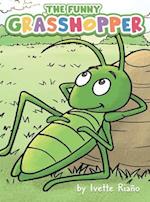 The Funny Grasshopper 