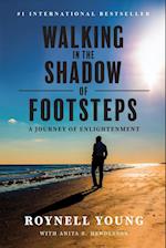 Walking in the Shadow of Footsteps