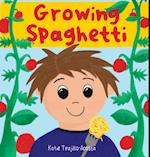 Growing Spaghetti 