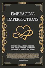Embracing Imperfections 