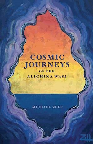 Cosmic Journeys of the Alichina Wasi