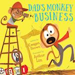 Dad's Monkey Business 